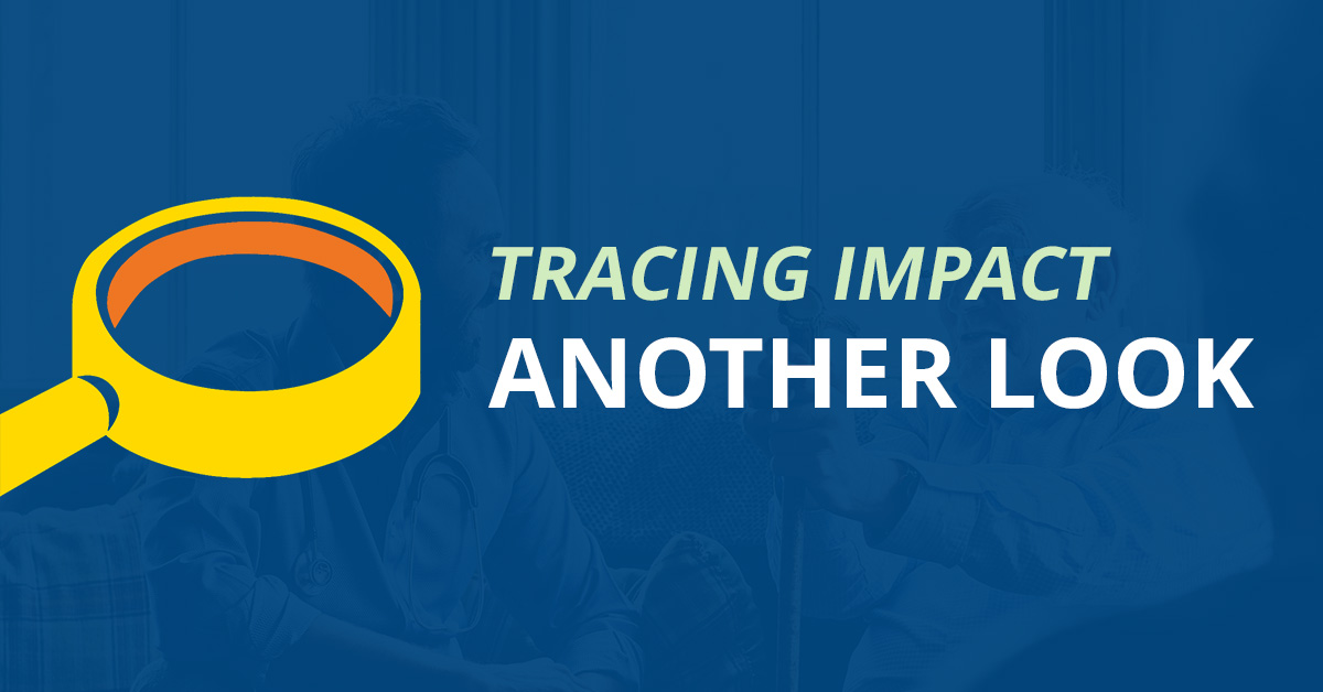 Tracing Impact - Another Look - The Donaghue Foundation